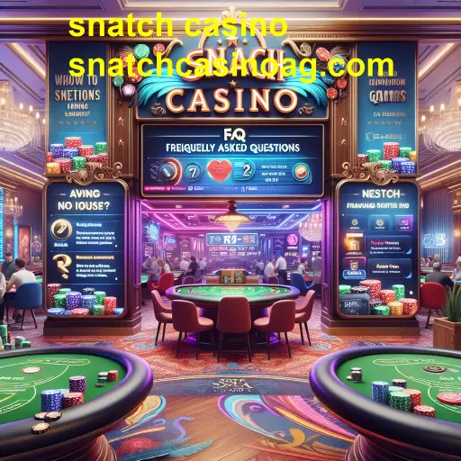 Explorando a Seção FAQ do Snatch Casino: Sua Fonte de Esclarecimento