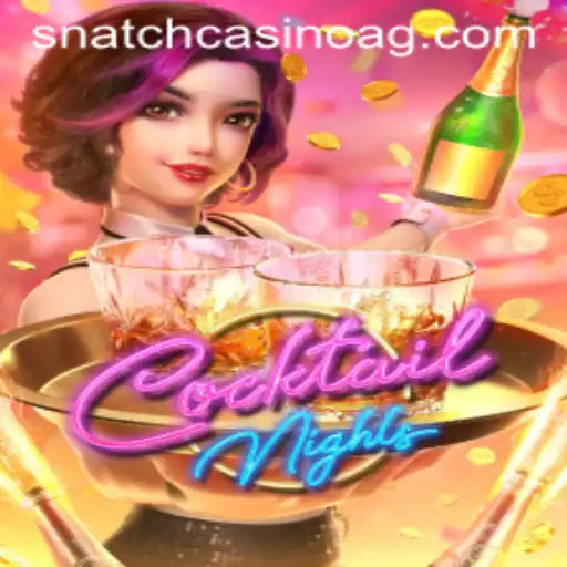 Experience the Thrill of 'CocktailNights' at 122bet.bet