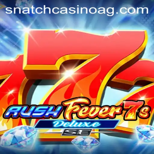 Exploring the Excitement of RushFever7sDeluxeSE